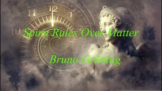 Bruno Gröning Einstellen--Wisdom & Spiritual Healing--Spirit Rules Over Matter, Angels Around You!