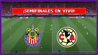 🔴 CHIVAS de GUADALAJARA vs AMÉRICA EN VIVO ⚽ SEMIFINALES IDA | LA SECTA DEPORTIVA