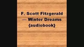 F Scott Fitzgerald — Winter Dreams {audiobook}