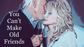 Animated Kenny & Dolly - You Can’t Make Old Friends