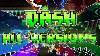 All VERSIONS of DASH in one VIDEO - Geometry Dash 2.2