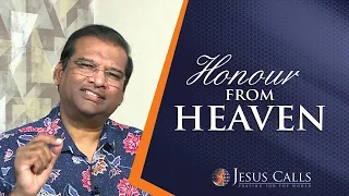Honour From Heaven  | Dr Paul Dhinakaran | Jesus Calls
