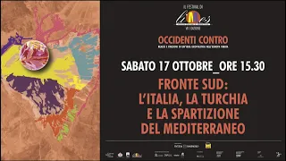 Fronte Sud: l'Italia, la Turchia e la spartizione del Mediterraneo