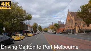 Driving Carlton to Port Melbourne | Melbourne Australia | 4K UHD