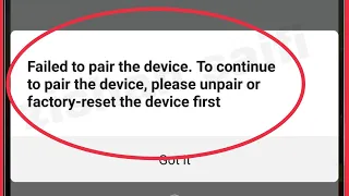 Mi Band & Mi Fit Fix Failed to pair the device. To continue to pair the device please unpair Problem