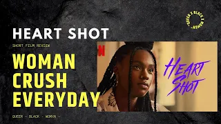 WCE reviews: "Heart Shot" (Netflix short film)