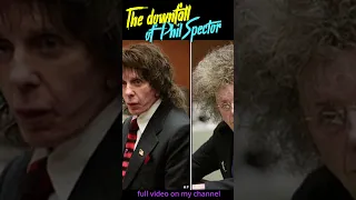 THE DOWNFALL OF PHIL SPECTOR, FROM FAME TO INFAMY - Lana Clarkson - part 11