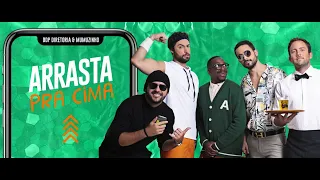 DDP Diretoria e Mumuzinho - Arrasta Pra Cima