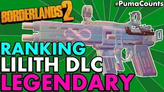 BORDERLANDS 2: RANKING ALL the Best New LEGENDARY Weapons from Commander Lilith DLC #PumaCounts