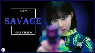 AESPA - Savage || Male Version