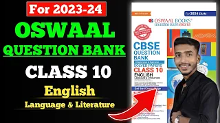 Oswaal Question Bank for class 10 English 2023-24 | Oswaal Question Bank 2024 Review