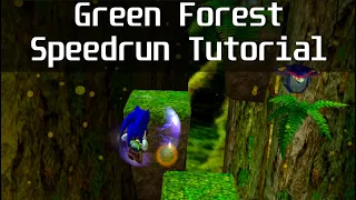 Sonic Adventure 2: Battle - Green Forest Speedrun Guide