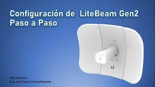 Configuración de Antenas LiteBeam Gen2
