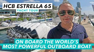 Onboard the world's most powerful outboard boat | 6 x 600hp HCB Estrella 65 yacht tour | MBY