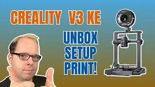 Creality Ender 3 V3 KE - Unboxing setup and first Print