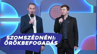 Szomszédnéni: Örökbefogadás