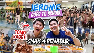 JEROME GOES TO SCHOOL! TOMO KAGET LIHAT SMA PENABUR JAKARTA! | SMA 4 PENABUR