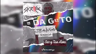 In Da Getto (Jersey Club Remix) - J Balvin ✖️ Gus ✖️ Tian Alons