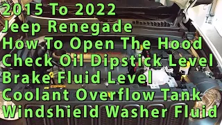 2015 To 2022 Jeep Renegade How To Open The Hood, Check Oil Level, Brake Fluid, Coolant, Washer Fluid