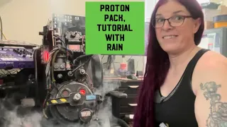 #GhostbustersProtonPack  tutorial with Rain￼