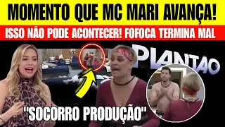 VAI SER EXPULSA LOGO? Mc Mari REVOLTA ao SABER DE fofoca! PARTE PRA CIMA QUEBRA A GRANDE CONQUISTA2