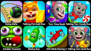 Going Balls, Talking Pet Gold Run, Talking Tom Time Rush, Talking Tom Candy Run, Zombie Tsunami...