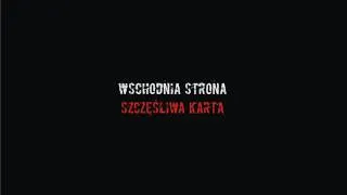 Wschodnia Strona- Szczęśliwa Karta