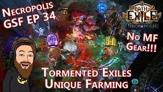 Unique Farming With Tormented Rogue Exiles - Elemental Crit Reave Juggernaut - Necropolis GSF EP 34