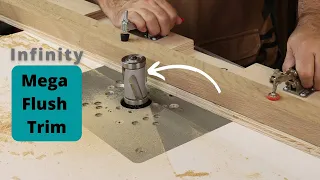 Infinity Mega Flush Trim Router Bit Demo with Useful Tips for large diameter flush trimming bits