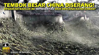 Film Kolosal Seru!! Kisah Penyerangan Tembok Besar China Dari Mahluk Aneh • Alur Cerita Film