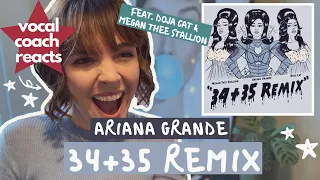 VOCAL COACH REACTS to 34+35 REMIX by Ariana Grande feat. Doja Cat & Megan Thee Stallion