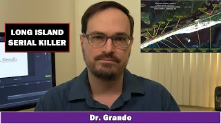 Long Island Serial Killer | Mental Health & Personality