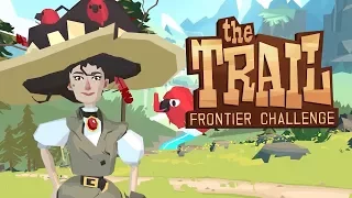 Прохождение THE TRAIL: FRONTIER CHALLENGE - НАЧАЛО ПУТЕШЕСТВИЯ!