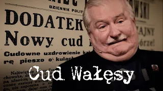 Wałęsa's Miracle