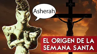 El origen OSCURO de la SEMANA SANTA