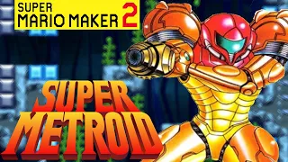 Super Mario Maker 2: Super Metroid (FULL Game)