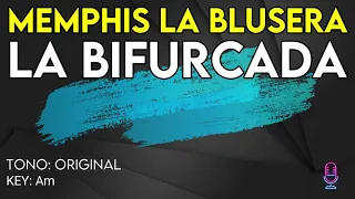 Memphis La Blusera - La Bifurcada - Karaoke Instrumental
