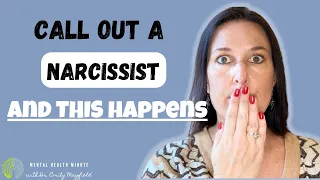 What Happens When You Call a Narcissist Out On Their Behavior?!