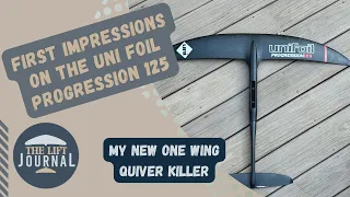 FIRST IMPRESSIONS ON THE UNI FOIL PROGRESSION 125 ( My new one wing quiver killer)