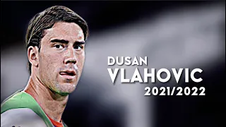 Dusan Vlahovic 2021/22 - Magic Skills, Goals & Assists | HD