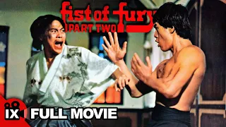 Fist of Fury - Part II (1977) | MARTIAL ARTS MOVIE | Bruce Li - Lieh Lo - Feng Tien