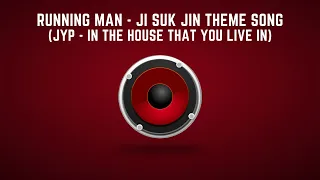 Running Man Special x Ji Suk Jin Theme Song (JYP Song)