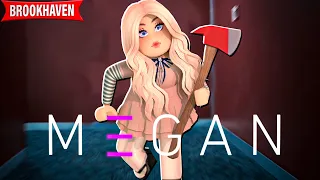 MEGAN O FILME NO ROBLOX COMPLETO - HISTORINHA DE BROOKHAVEN RP ROBLOX 🏡