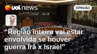 Irã optar por guerra contra Israel vai envolver toda a região imediatamente | Jamil Chade