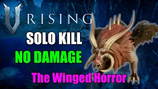 V Rising: The Winged Horror - Solo Kill - No Damage