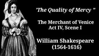 The Quality of Mercy || The Merchant of Venice by William Shakespeare