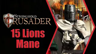 Stronghold Crusader - 15 Lions Mane (with commentary)