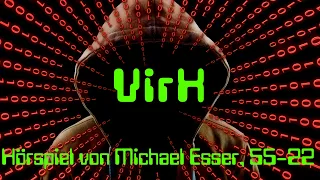 VirX - ein Science-Fiction-Radiohörspiel (HR 1993)