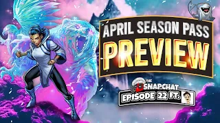These New Cards are GAME CHANGING: April Season Pass | Snap Chat Ep 22 | Marvel Snap