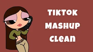 TikTok Mashup Clean 💙 November 2023💙